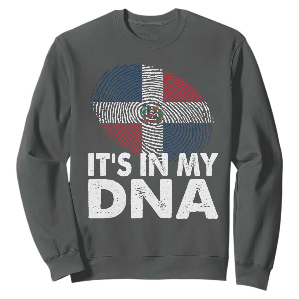 It's in My DNA Dominican Flag Sweatshirt TS10 Dark Heather Print Your Wear
