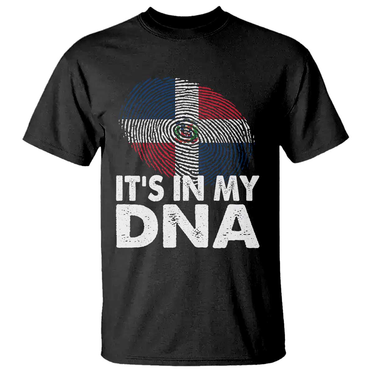 It's in My DNA Dominican Flag T Shirt TS10 Black Print Your Wear