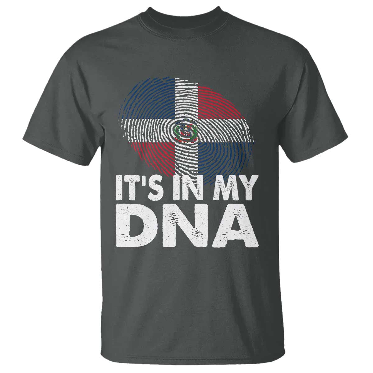 It's in My DNA Dominican Flag T Shirt TS10 Dark Heather Print Your Wear