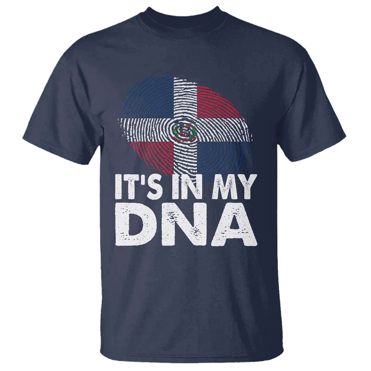 It's in My DNA Dominican Flag T Shirt TS10 Navy Print Your Wear