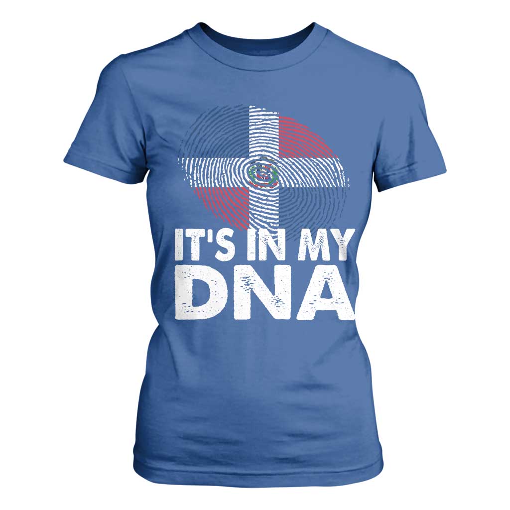 It's in My DNA Dominican Flag T Shirt For Women TS10 Royal Blue Print Your Wear