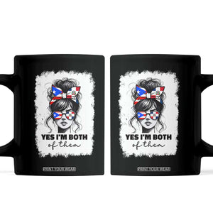 Dominican Puerto Rican Woman Coffee Mug Yes Im Both Of Them TS10 Black Print Your Wear