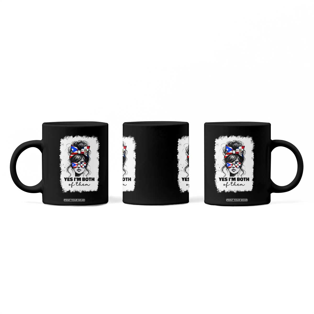 Dominican Puerto Rican Woman Coffee Mug Yes Im Both Of Them TS10 Print Your Wear