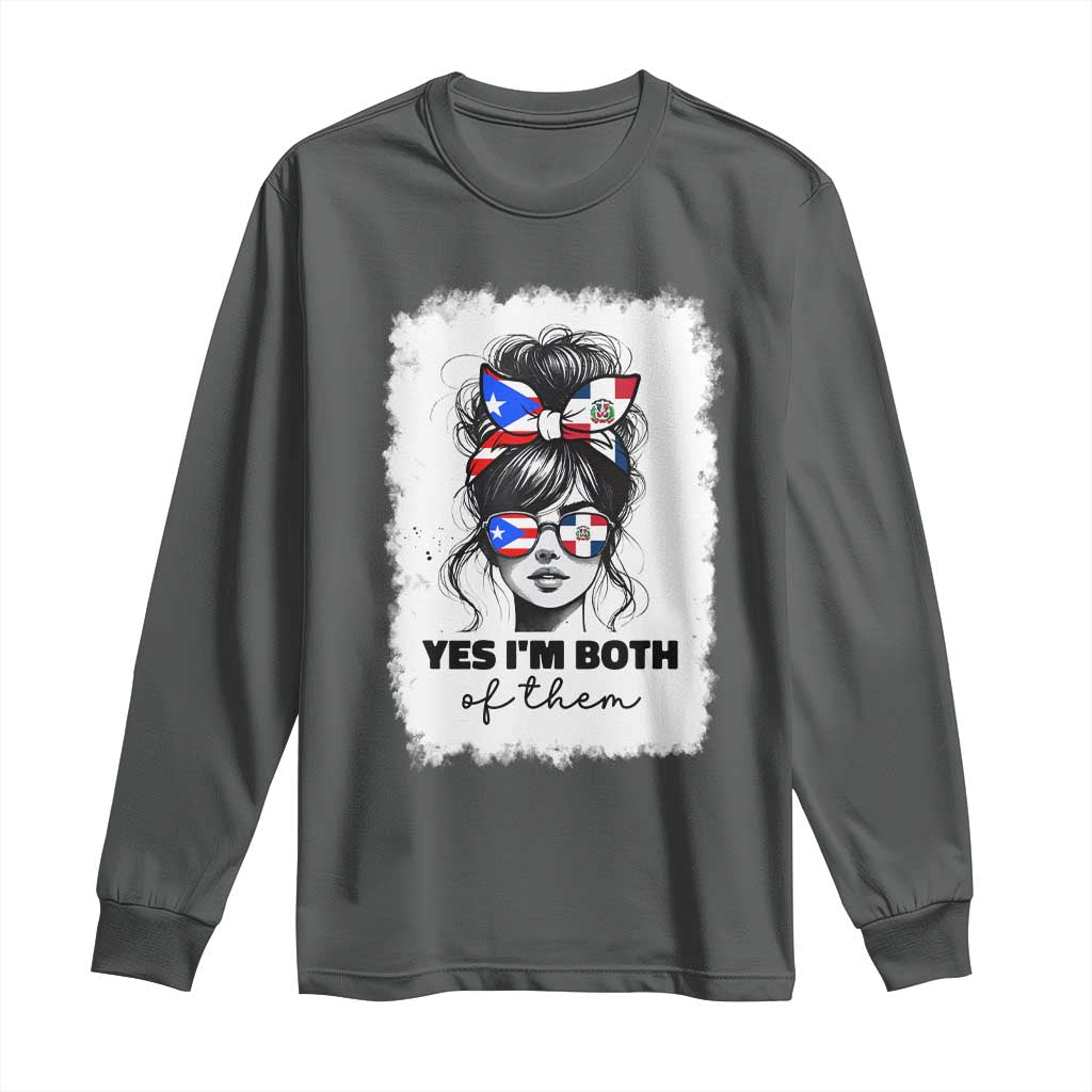 Dominican Puerto Rican Woman Long Sleeve Shirt Yes Im Both Of Them TS10 Dark Heather Print Your Wear