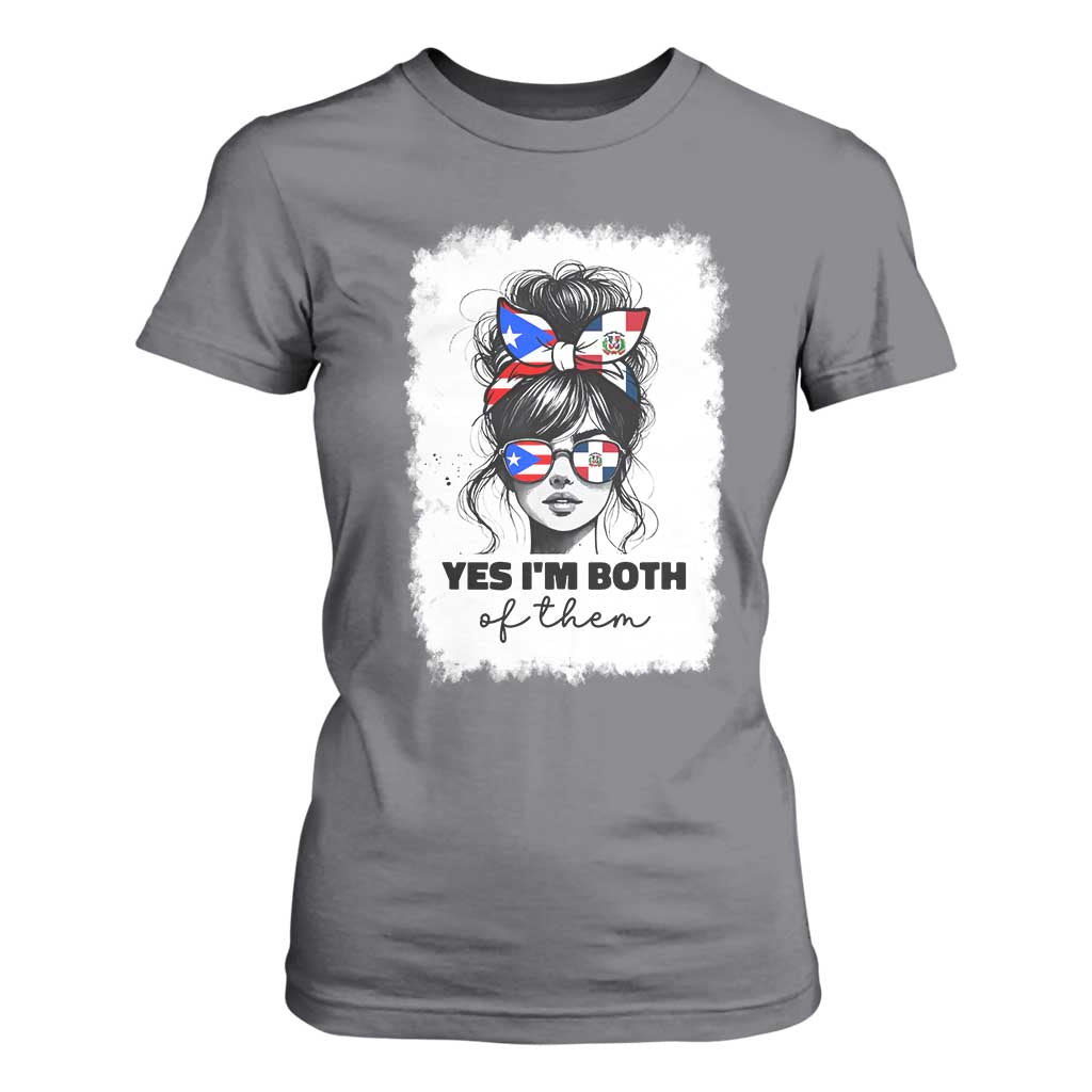 Dominican Puerto Rican Woman T Shirt For Women Yes Im Both Of Them TS10 Charcoal Print Your Wear