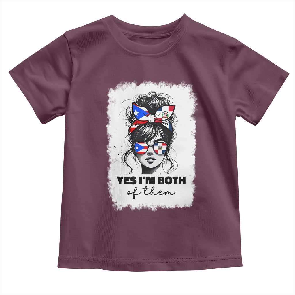 Dominican Puerto Rican Woman Toddler T Shirt Yes Im Both Of Them TS10 Maroon Print Your Wear