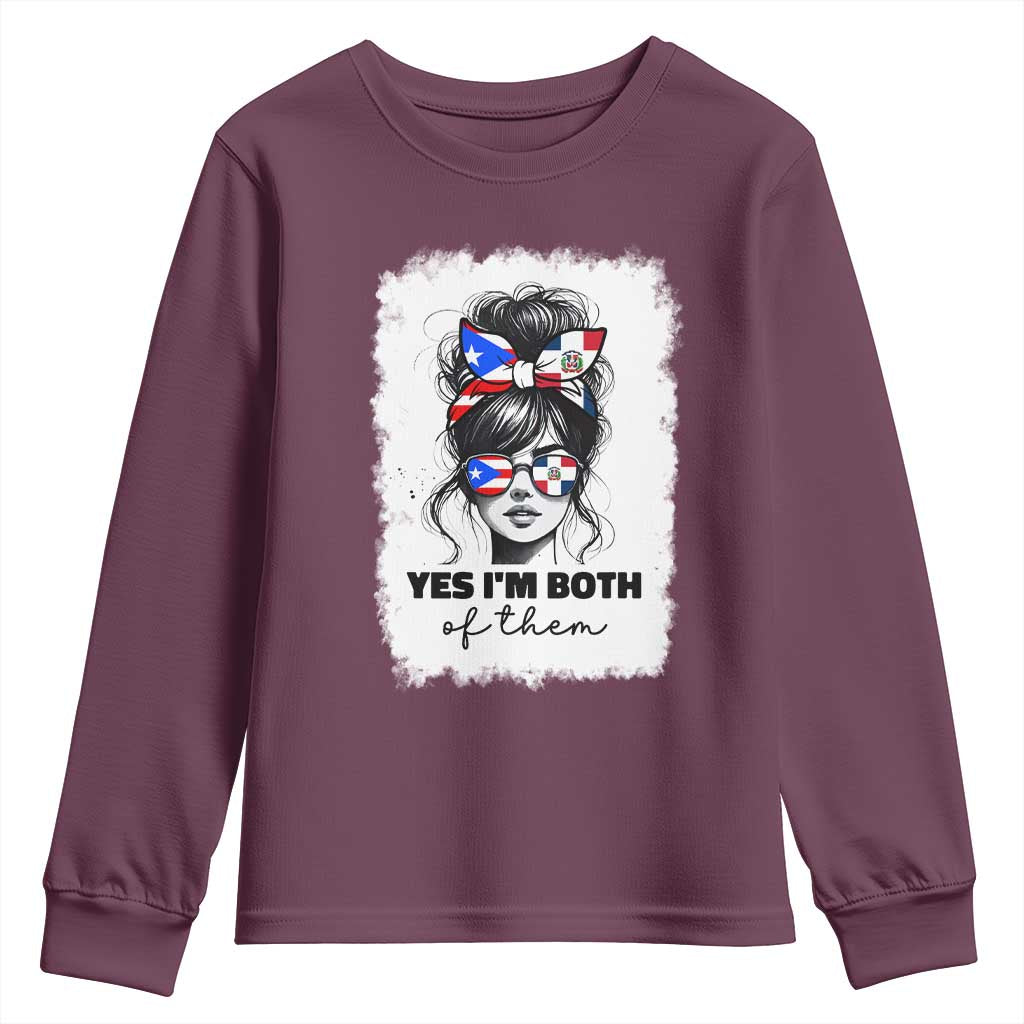 Dominican Puerto Rican Woman Youth Sweatshirt Yes Im Both Of Them TS10 Maroon Print Your Wear