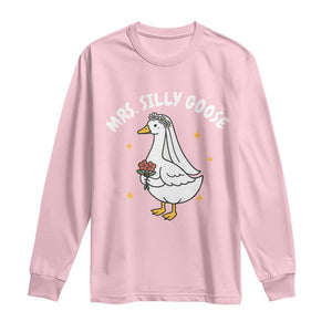 Mrs. Silly Goose Bride Long Sleeve Shirt Funny Goose Lovers Bride To Be TS10 Light Pink Print Your Wear