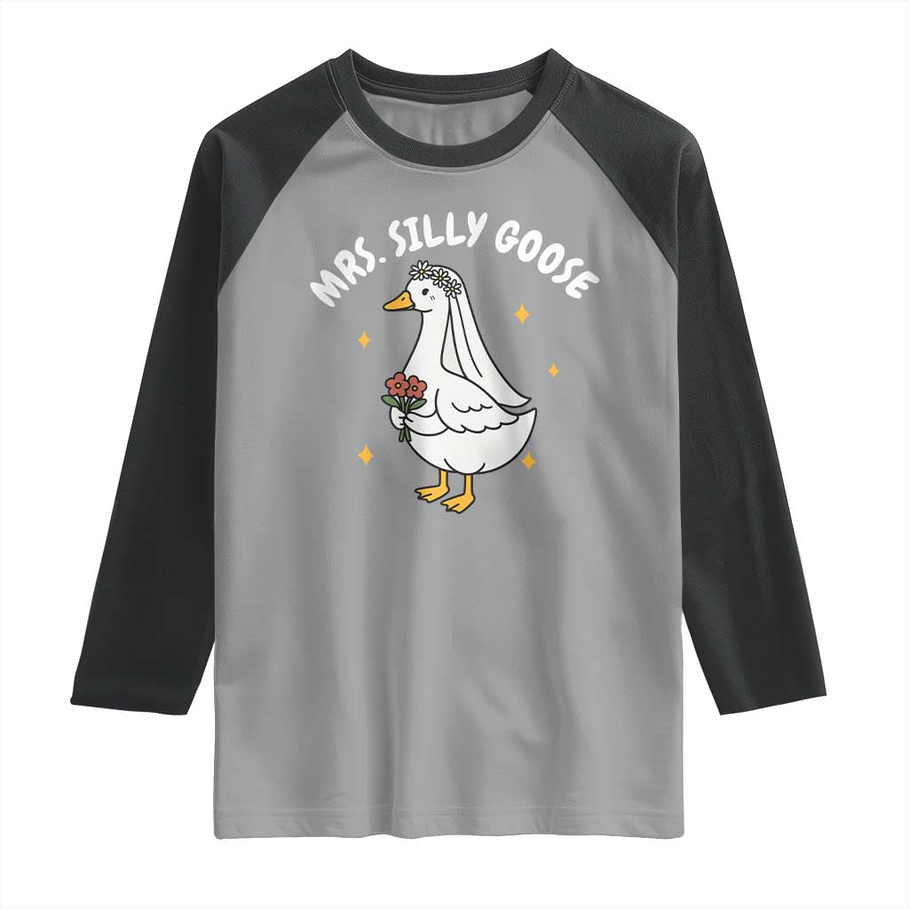 Mrs. Silly Goose Bride Raglan Shirt Funny Goose Lovers Bride To Be TS10 Sport Gray Black Print Your Wear