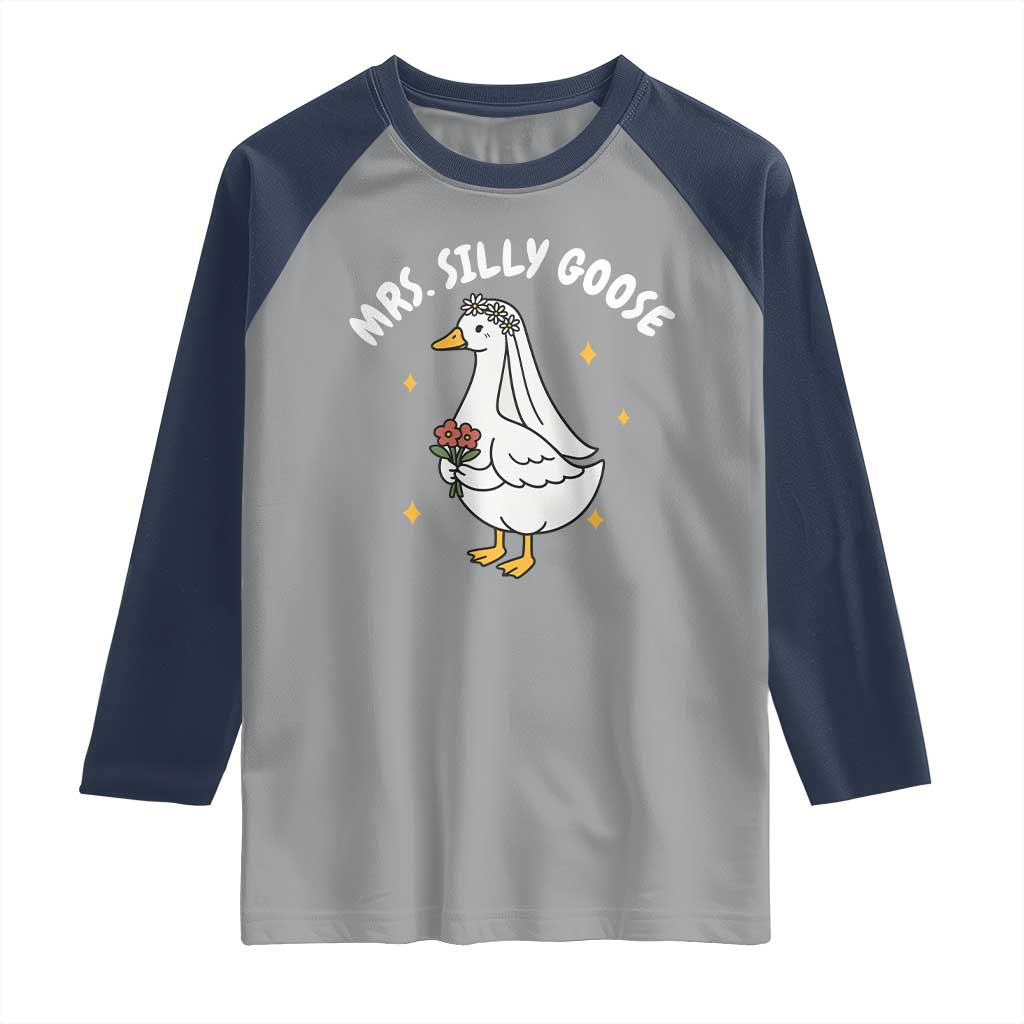 Mrs. Silly Goose Bride Raglan Shirt Funny Goose Lovers Bride To Be TS10 Sport Gray Navy Print Your Wear