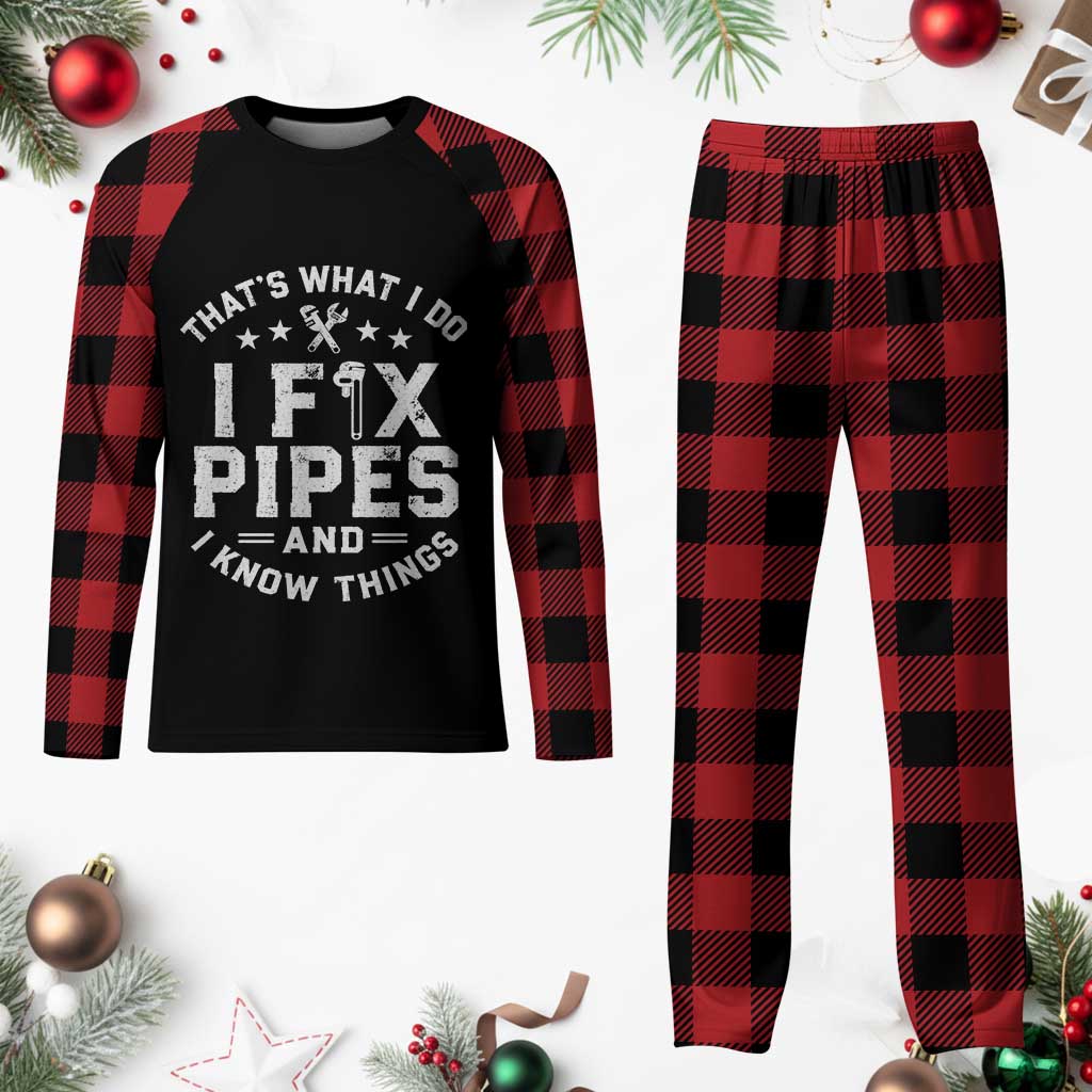 Funny Plumber Plaid Pajama Set Thats What I Do I Fix Pipes And I Know Things Graphic TS10 Buffalo Plaid Print Your Wear