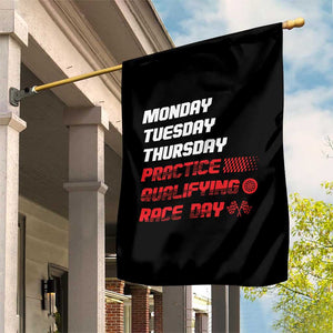 Monday Tuesday Thursday Practice Qualifying Race Day Garden Flag TS10 Print Your Wear