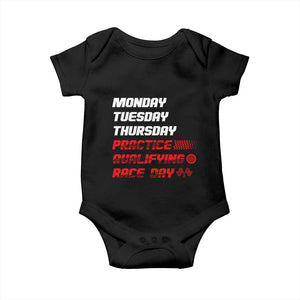 Monday Tuesday Thursday Practice Qualifying Race Day Baby Onesie TS10 Black Print Your Wear