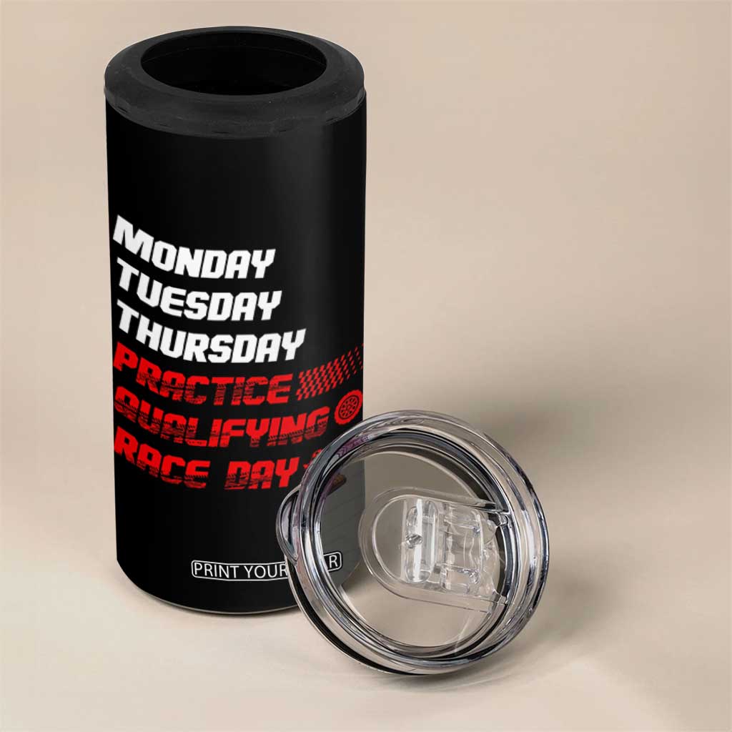 Monday Tuesday Thursday Practice Qualifying Race Day 4 in 1 Can Cooler Tumbler TS10 Print Your Wear