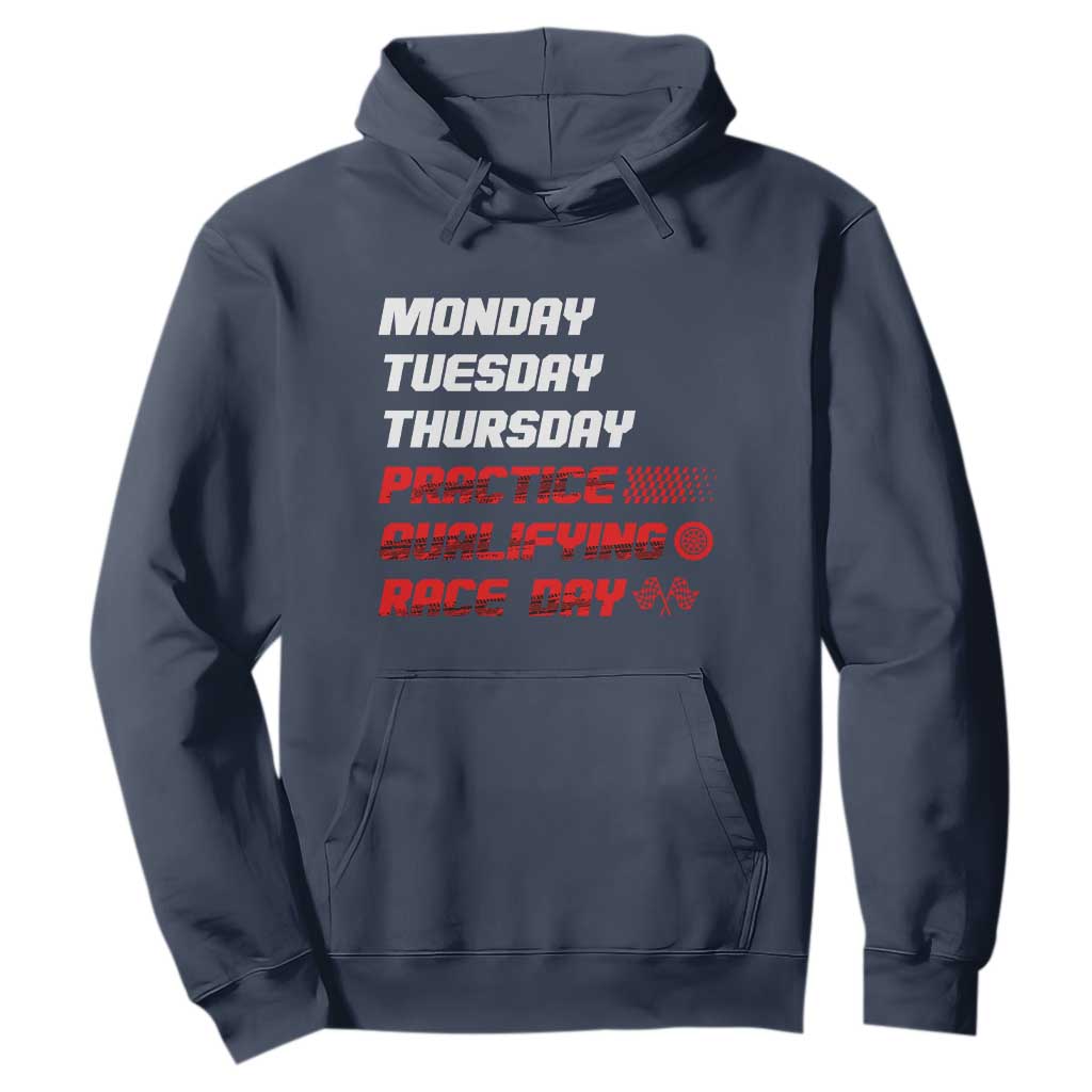 Monday Tuesday Thursday Practice Qualifying Race Day Hoodie TS10 Navy Print Your Wear