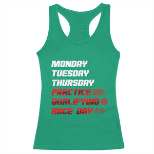Monday Tuesday Thursday Practice Qualifying Race Day Racerback Tank Top TS10 Irish Green Print Your Wear