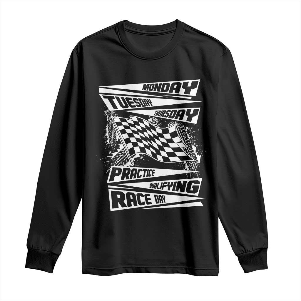 Monday Tuesday Thursday Practice Qualifying Race Day Long Sleeve Shirt Retro Vintage Watercolors Checkered Flag TS10 Black Print Your Wear