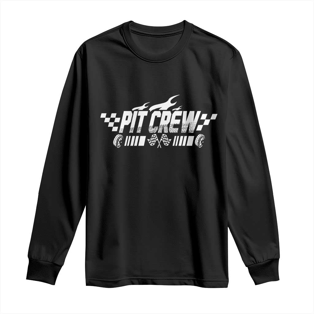 Pit Crew Long Sleeve Shirt Race Car Family Racing Birthday Hosting Parties TS10 Black Print Your Wear