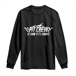 Pit Crew Long Sleeve Shirt Race Car Family Racing Birthday Hosting Parties TS10 Black Print Your Wear