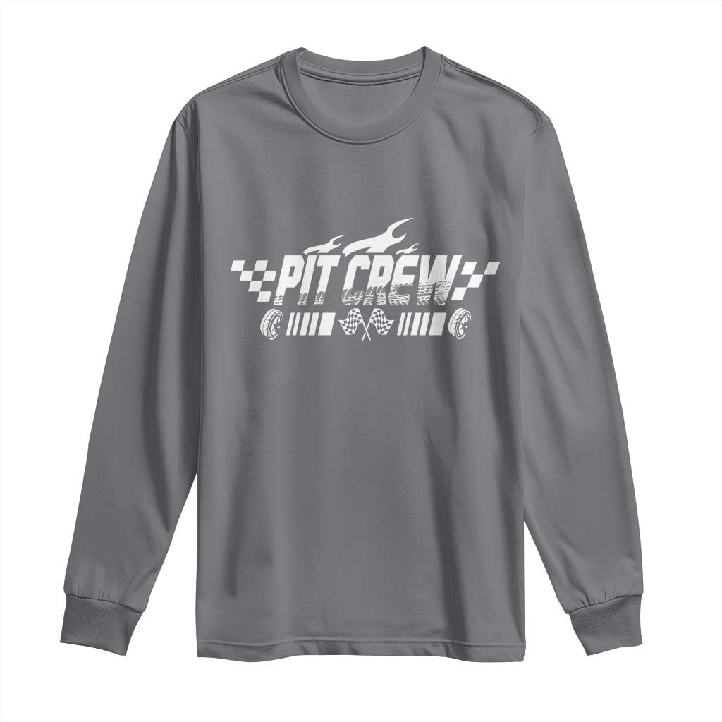 Pit Crew Long Sleeve Shirt Race Car Family Racing Birthday Hosting Parties TS10 Charcoal Print Your Wear