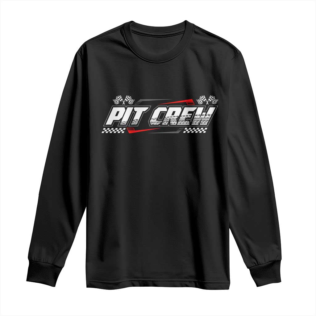 Pit Crew Long Sleeve Shirt Race Car Family Racing Birthday Parties TS10 Black Print Your Wear
