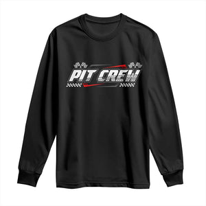 Pit Crew Long Sleeve Shirt Race Car Family Racing Birthday Parties TS10 Black Print Your Wear
