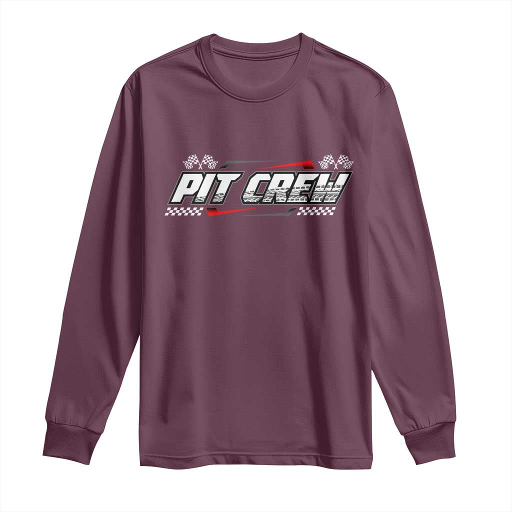Pit Crew Long Sleeve Shirt Race Car Family Racing Birthday Parties TS10 Maroon Print Your Wear