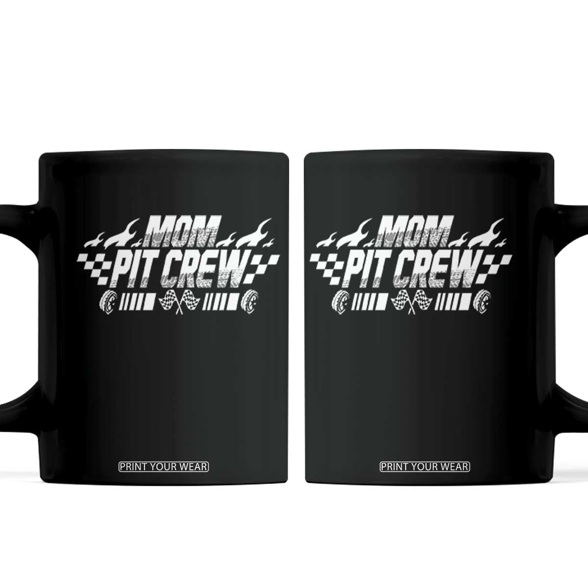 Mom Pit Crew Coffee Mug Race Car Family Racing Birthday Hosting Parties TS10 Black Print Your Wear