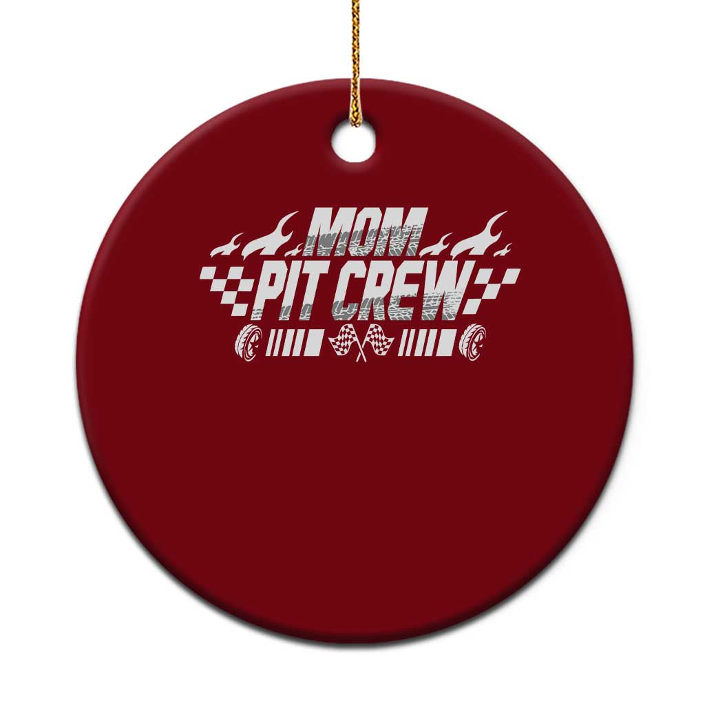 Mom Pit Crew Ceramic Ornament Race Car Family Racing Birthday Hosting Parties TS10 1pc Red Print Your Wear