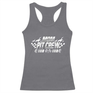 Mom Pit Crew Racerback Tank Top Race Car Family Racing Birthday Hosting Parties TS10 Charcoal Print Your Wear