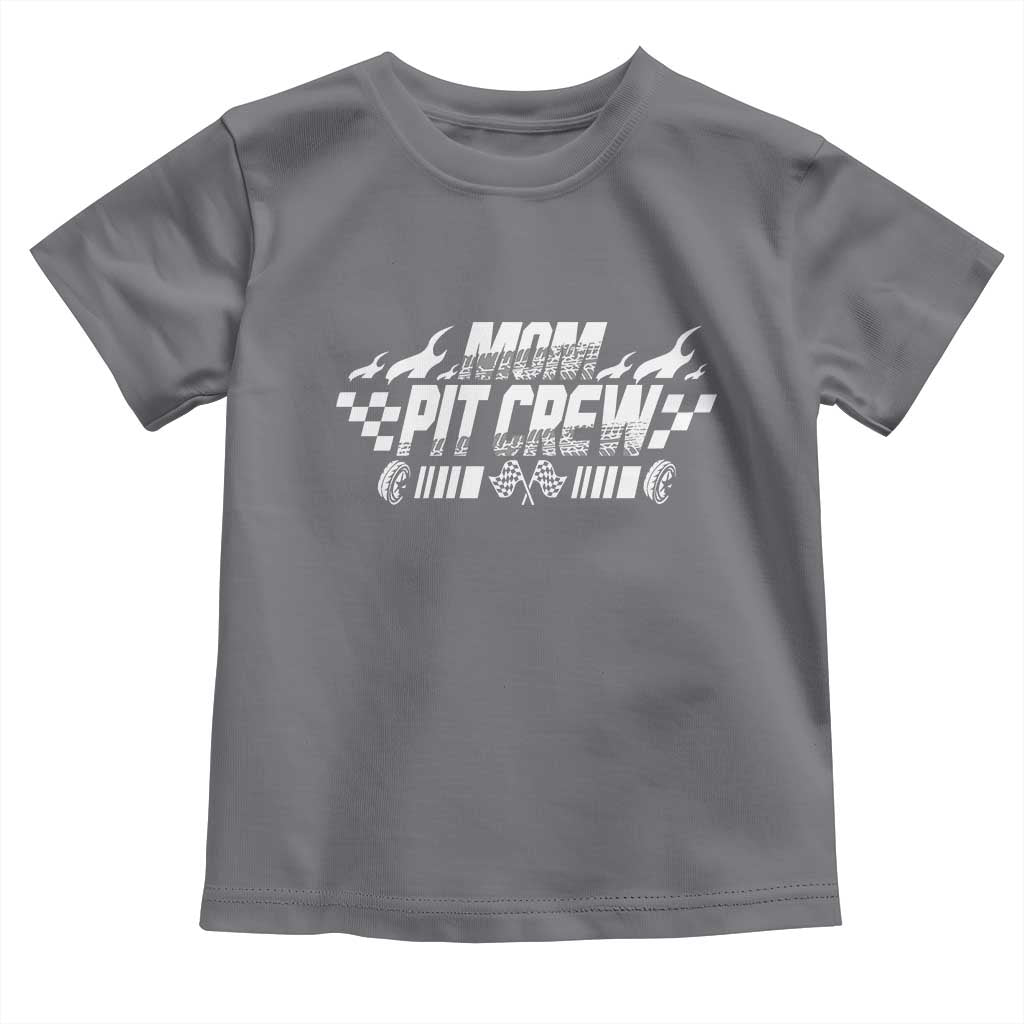 Mom Pit Crew Toddler T Shirt Race Car Family Racing Birthday Hosting Parties TS10 Charcoal Print Your Wear