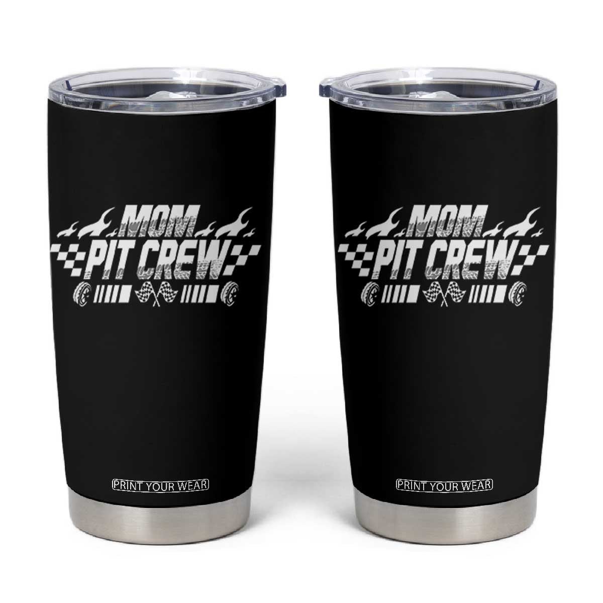 Mom Pit Crew Tumbler Cup Race Car Family Racing Birthday Hosting Parties TS10 Black Print Your Wear