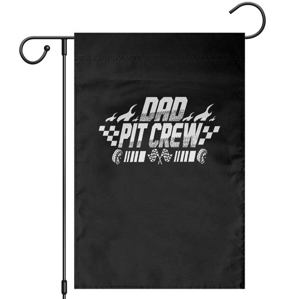 Dad Pit Crew Garden Flag Race Car Family Racing Birthday Hosting Parties TS10 Black Print Your Wear