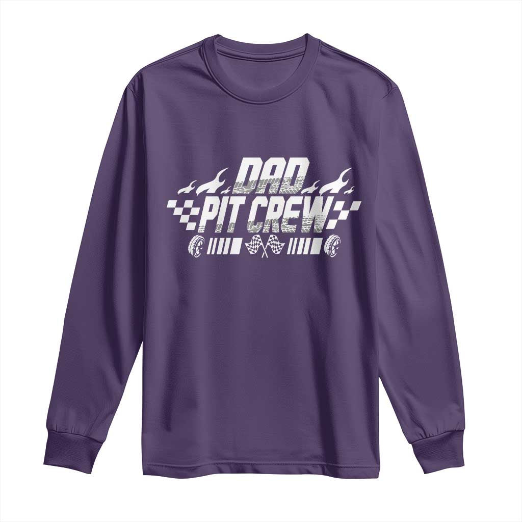 Dad Pit Crew Long Sleeve Shirt Race Car Family Racing Birthday Hosting Parties TS10 Purple Print Your Wear