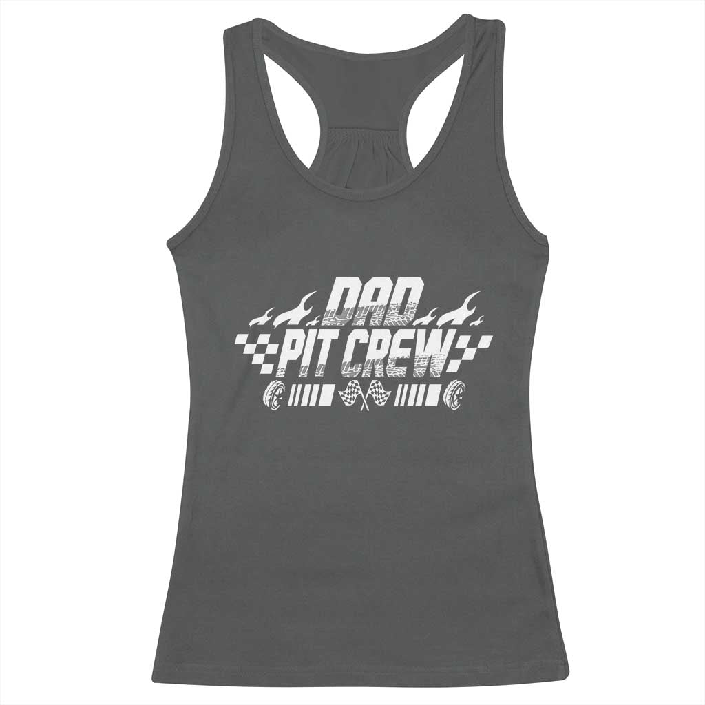 Dad Pit Crew Racerback Tank Top Race Car Family Racing Birthday Hosting Parties TS10 Dark Heather Print Your Wear