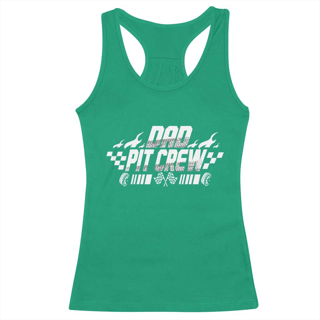 Dad Pit Crew Racerback Tank Top Race Car Family Racing Birthday Hosting Parties TS10 Irish Green Print Your Wear