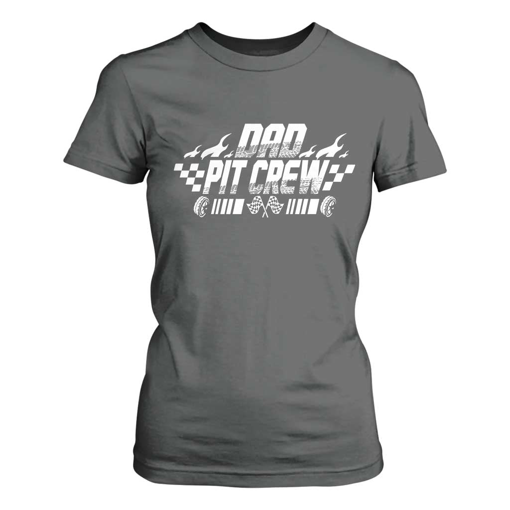 Dad Pit Crew T Shirt For Women Race Car Family Racing Birthday Hosting Parties TS10 Dark Heather Print Your Wear