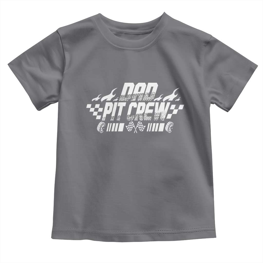 Dad Pit Crew Toddler T Shirt Race Car Family Racing Birthday Hosting Parties TS10 Charcoal Print Your Wear