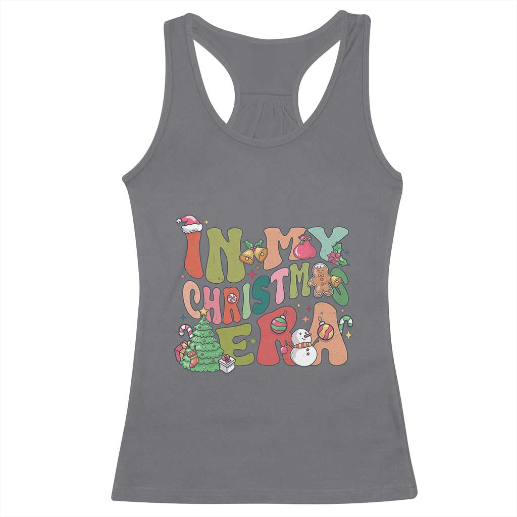 In My Christmas Era Racerback Tank Top Cute Groovy Holiday Xmas TS10 Charcoal Print Your Wear