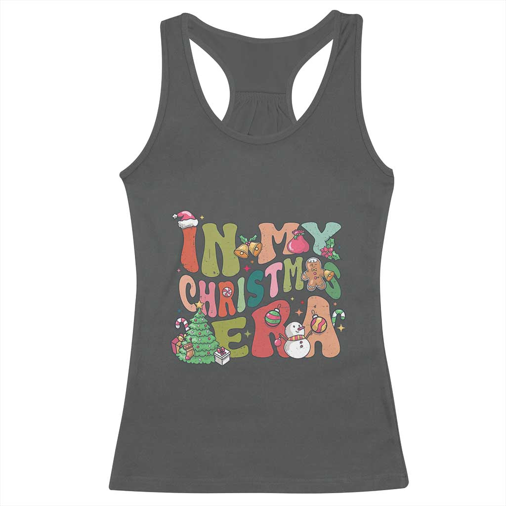 In My Christmas Era Racerback Tank Top Cute Groovy Holiday Xmas TS10 Dark Heather Print Your Wear