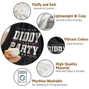 Diddy Party Throw Blanket Funny Offensive Humorous Saying TS10 Print Your Wear