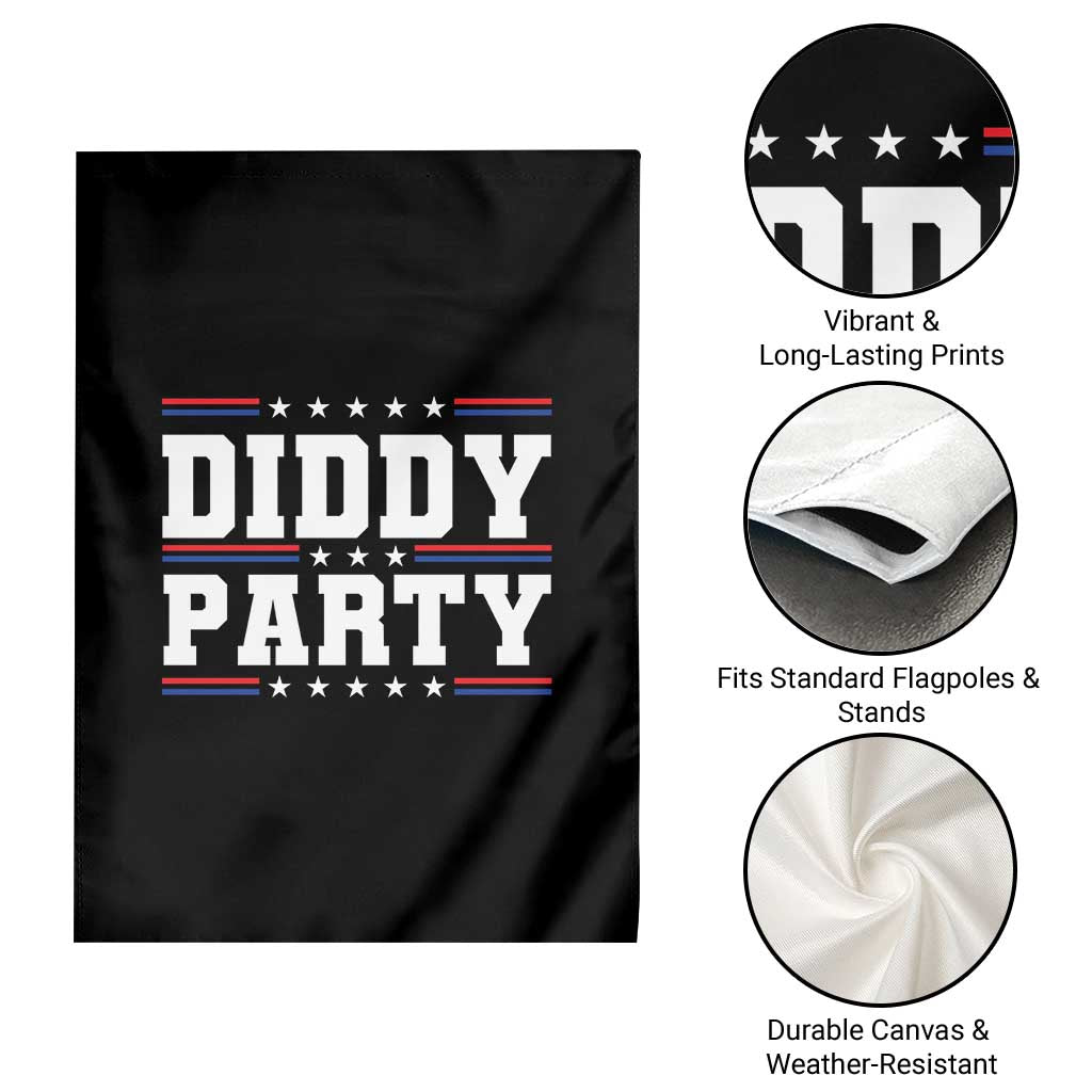 Diddy Party Garden Flag Funny Offensive Humorous Saying TS10 Print Your Wear