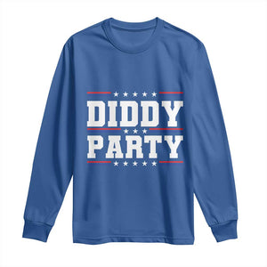 Diddy Party Long Sleeve Shirt Funny Offensive Humorous Saying TS10 Royal Blue Print Your Wear