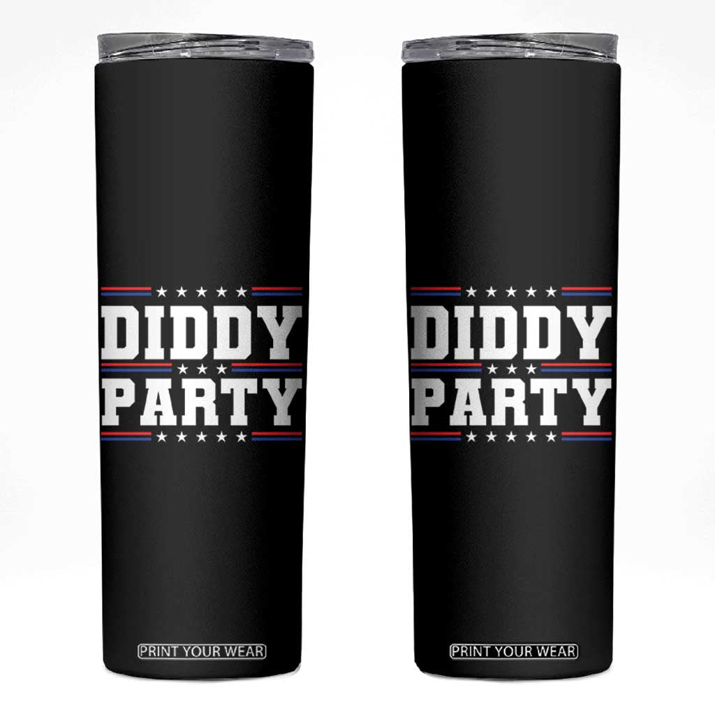 Diddy Party Skinny Tumbler Funny Offensive Humorous Saying TS10 Black Print Your Wear