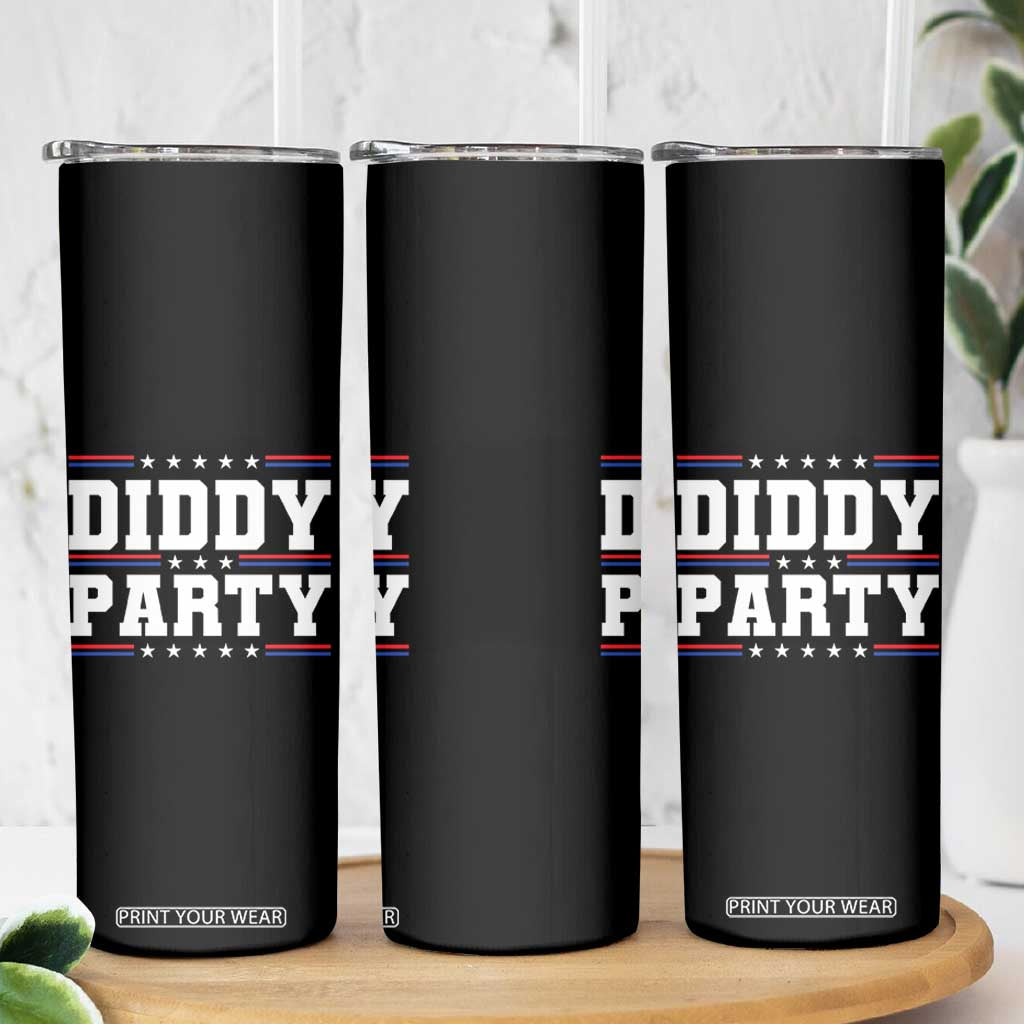 Diddy Party Skinny Tumbler Funny Offensive Humorous Saying TS10 Print Your Wear