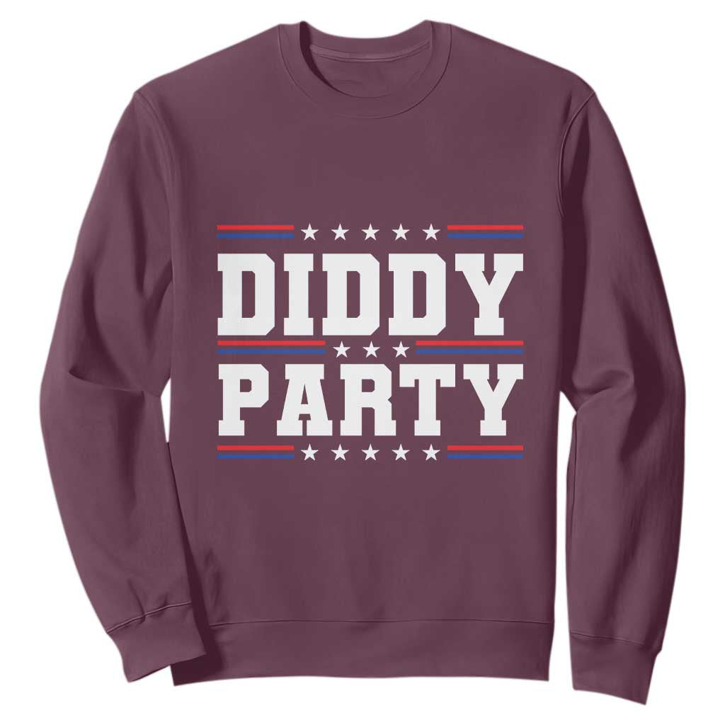 Diddy Party Sweatshirt Funny Offensive Humorous Saying TS10 Maroon Print Your Wear