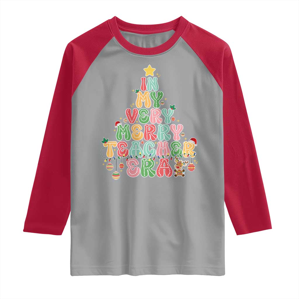 Christmas Teacher Raglan Shirt In My Very Merry Teacher Era Xmas Tree TS10 Sport Gray Red Print Your Wear
