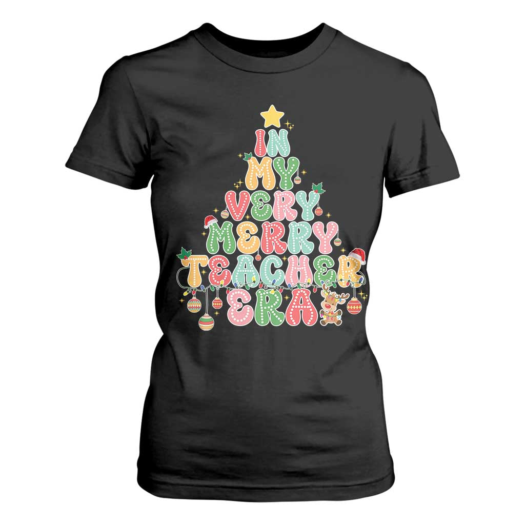 Christmas Teacher T Shirt For Women In My Very Merry Teacher Era Xmas Tree TS10 Black Print Your Wear