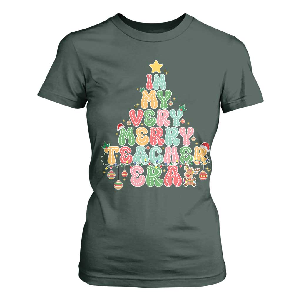 Christmas Teacher T Shirt For Women In My Very Merry Teacher Era Xmas Tree TS10 Dark Forest Green Print Your Wear