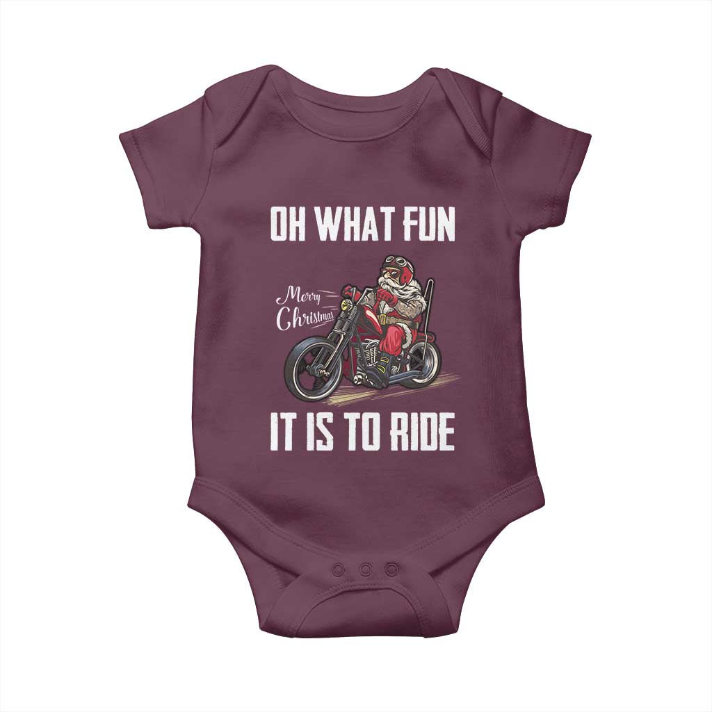 Funny Christmas Motorcycle Santa Baby Onesie Oh What Fun It Is To Ride Motorbike Rider Xmas Gift TS10 Maroon Print Your Wear